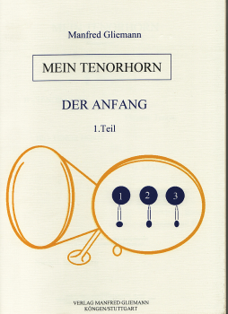 GLIEMANN Tenorhornschule  MEIN TENORHORN