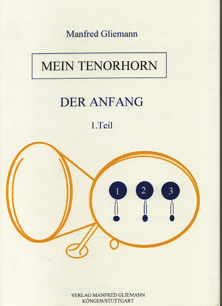 GLIEMANN Tenorhornschule  MEIN TENORHORN