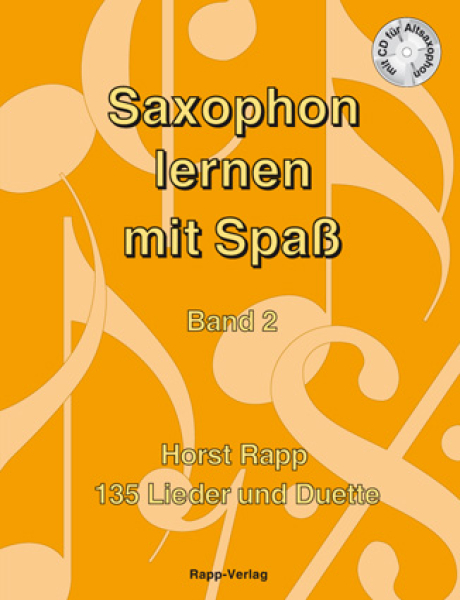 Rapp, H., Saxophon lernen mit Spaß 2 mit CD