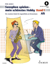 Dirko Juchem, Saxophon spielen mein schönstes Hobby Bd. 1